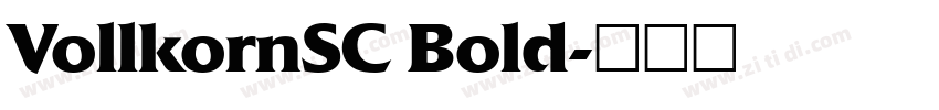 VollkornSC Bold字体转换